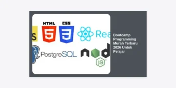 Update 2026: 10+ Bootcamp Programming Murah Terbaru 2026 Untuk Pelajar dan Mahasiswa