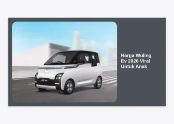 Update Harga Wuling Ev 2026 Viral Untuk Anak: Review Lengkap & Tips Memilih Mobil Listrik Mainan