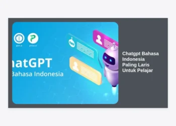 10+ Cara Menggunakan ChatGPT Bahasa Indonesia Paling Laris Untuk Pelajar: Panduan Lengkap Menuju Nilai Sempurna