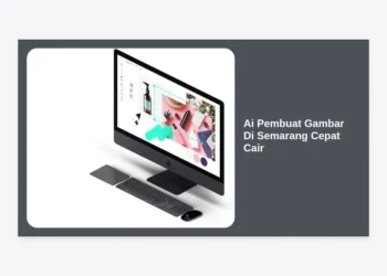 10+ Rekomendasi Ai Pembuat Gambar Di Semarang Cepat Cair: Solusi Kreatif Digital Masa Kini