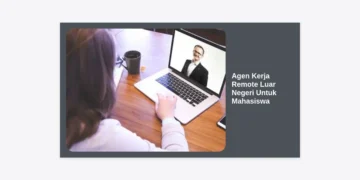 12+ Agen Kerja Remote Luar Negeri Untuk Mahasiswa: Gaji Dollar Sambil Kuliah