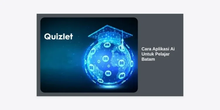 12 Cara Aplikasi AI Untuk Pelajar Batam: Revolusi Belajar Modern di Era Digital