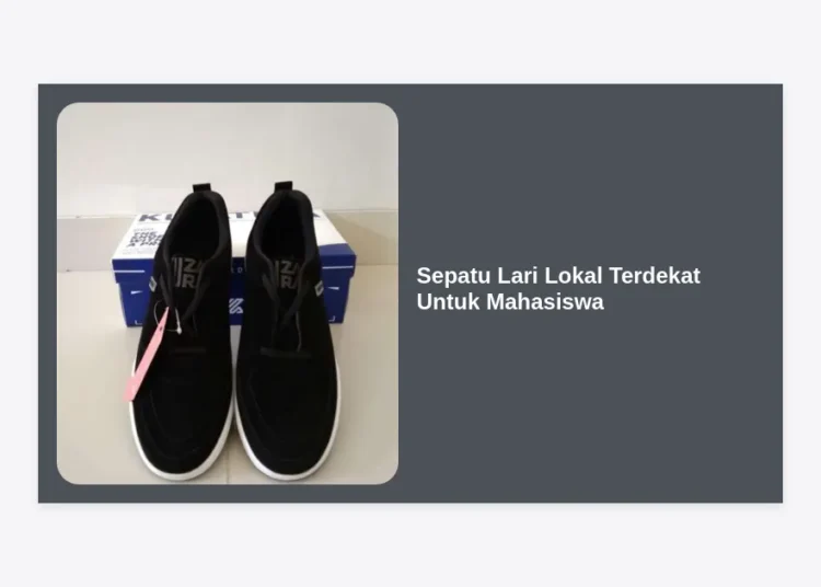 12 Rekomendasi Sepatu Lari Lokal Terdekat Untuk Mahasiswa: Performa Maksimal, Harga Minimal
