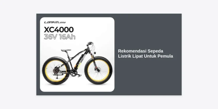 12 Rekomendasi Sepeda Listrik Lipat Untuk Pemula Terbaik 2024: Panduan Lengkap