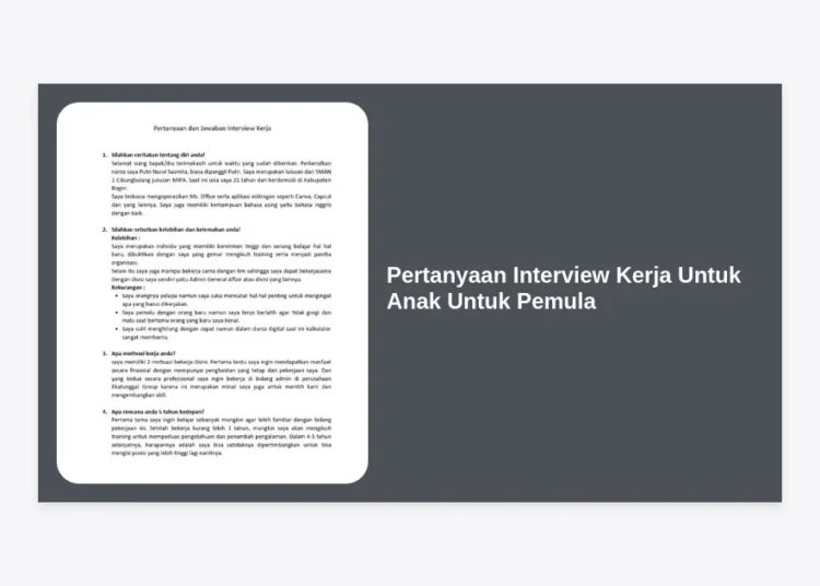 50+ Daftar Pertanyaan Interview Kerja Untuk Anak Untuk Pemula dan Cara Menjawabnya Agar Lolos