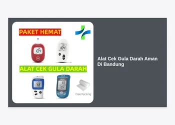7+ Rekomendasi Alat Cek Gula Darah Aman Di Bandung: Panduan Lengkap & Terpercaya