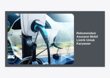 7+ Rekomendasi Asuransi Mobil Listrik Untuk Karyawan Terbaik 2024
