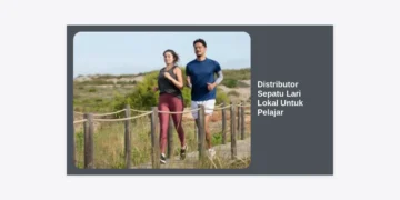 7+ Rekomendasi Distributor Sepatu Lari Lokal Untuk Pelajar: Murah, Trendy, & Berkualitas