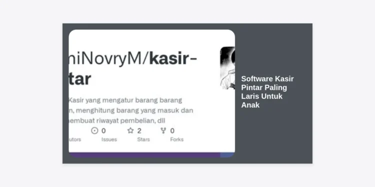 7+ Software Kasir Pintar Paling Laris Untuk Anak: Panduan Lengkap Bisnis Retail Mainan & Edukasi