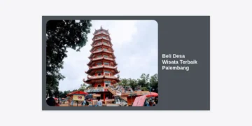 Beli Desa Wisata Terbaik Palembang: Panduan Lengkap Strategi Investasi dan Eksplorasi Budaya