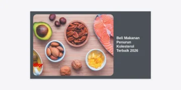 Beli Makanan Penurun Kolesterol Terbaik 2026: Strategi Ampuh Jaga Kesehatan Jantung
