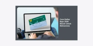 Cara Daftar BPJS 2026 Murah Untuk Mahasiswa: Panduan Lengkap & Syarat Terbaru