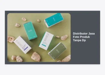 Distributor Jasa Foto Produk Tanpa DP: Solusi Visual Bisnis Online Tanpa Risiko