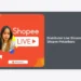 Distributor Live Streaming Shopee Pekanbaru: Panduan Lengkap Grosir dan Strategi Jualan Laris 2024