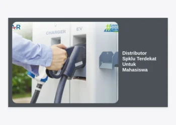Distributor SPKLU Terdekat Untuk Mahasiswa: Panduan Lengkap & Peluang Bisnis EV