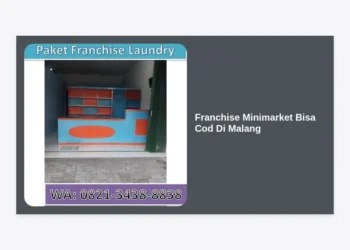 Franchise Minimarket Bisa Cod Di Malang: Peluang Bisnis Ritel Strategis 2024