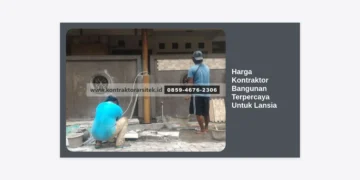 Harga Kontraktor Bangunan Terpercaya Untuk Lansia: Panduan Lengkap 2024