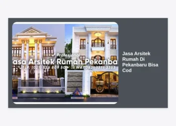 Jasa Arsitek Rumah Di Pekanbaru Bisa Cod: Solusi Desain Hunian Aman & Terpercaya