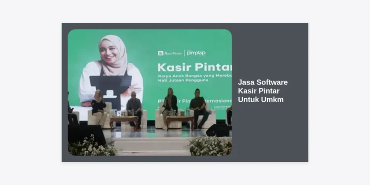 Jasa Software Kasir Pintar Untuk UMKM: Solusi Digitalisasi Bisnis Agar Lebih Efisien dan Menguntungkan