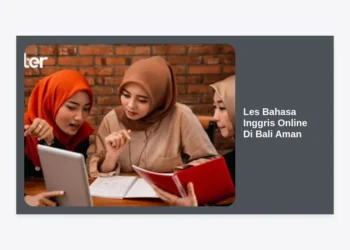 Les Bahasa Inggris Online Di Bali Aman: Panduan Lengkap & Rekomendasi 2024