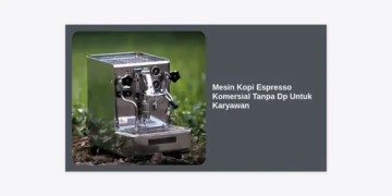 Mesin Kopi Espresso Komersial Tanpa Dp Untuk Karyawan: Solusi Produktivitas Kantor Masa Kini