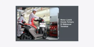 Motor Listrik Honda Terbaru Di Makassar Terdekat: Harga, Review, & Lokasi Dealer