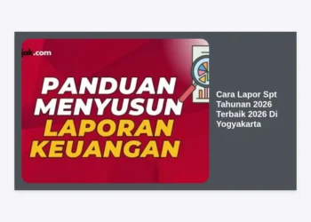 Panduan Lengkap Cara Lapor SPT Tahunan 2026 Terbaik 2026 Di Yogyakarta