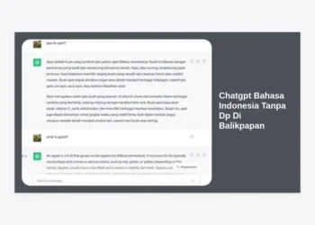 Panduan Lengkap Chatgpt Bahasa Indonesia Tanpa Dp Di Balikpapan: Solusi Cerdas Untuk Bisnis dan Produktivitas