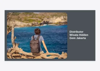 Panduan Lengkap Distributor Wisata Hidden Gem Jakarta: Temukan Sisi Lain Ibu Kota yang Menakjubkan