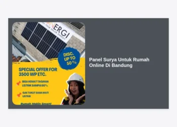 Panduan Lengkap Membeli Panel Surya Untuk Rumah Online Di Bandung: Hemat Listrik & Ramah Lingkungan