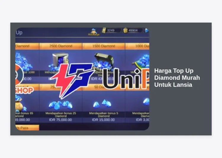 Panduan Lengkap Mencari Harga Top Up Diamond Murah Untuk Lansia yang Aman dan Terpercaya