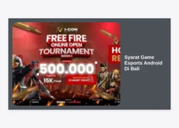Panduan Lengkap Syarat Game Esports Android di Bali: Menuju Pro Player