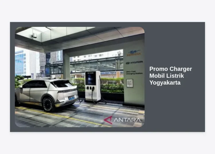 Promo Charger Mobil Listrik Yogyakarta: Panduan Lengkap & Penawaran Terbaik 2024