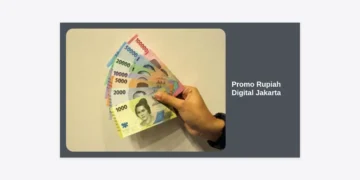 Promo Rupiah Digital Jakarta: Panduan Lengkap Keuntungan, Cara Menggunakan, dan Tips Berbelanja Hemat