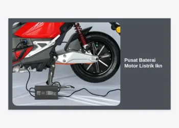 Pusat Baterai Motor Listrik IKN: Solusi Energi Terintegrasi di Ibu Kota Baru