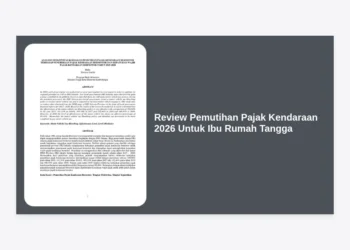 Review Pemutihan Pajak Kendaraan 2026 Untuk Ibu Rumah Tangga: Hemat Anggaran Dapur dengan Cerdas