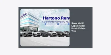 Sewa Mobil Lepas Kunci Untuk Pelajar Viral: Panduan Lengkap dan Tips Aman 2024