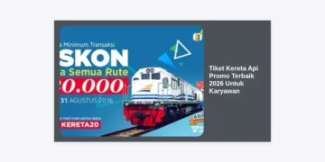Strategi Berburu Tiket Kereta Api Promo Terbaik 2026 Untuk Karyawan: Hemat Hingga 50%!
