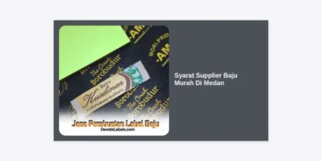 Syarat Supplier Baju Murah Di Medan: Panduan Lengkap Menjadi Distributor Tangan Pertama