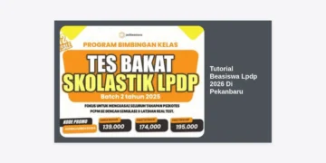 Tutorial Beasiswa Lpdp 2026 Di Pekanbaru: Panduan Lengkap dan Strategi Lolos Seleksi
