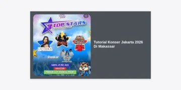 Tutorial Konser Jakarta 2026 Di Makassar: Panduan Lengkap dan Strategi Nonton Konser Impian