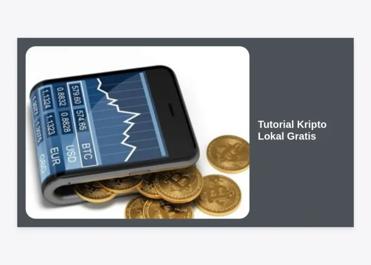 Tutorial Kripto Lokal Gratis: Panduan Lengkap Investasi Aman untuk Pemula di Indonesia