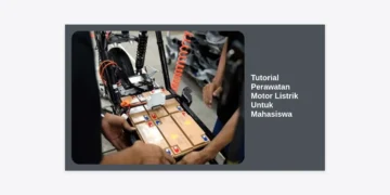 Tutorial Perawatan Motor Listrik Untuk Mahasiswa: Panduan Lengkap Agar Awet dan Hemat Biaya