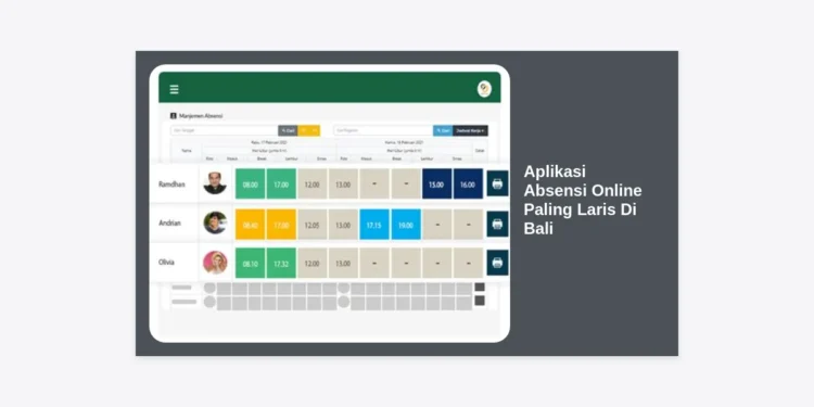 10 Aplikasi Absensi Online Paling Laris Di Bali untuk Optimasi Bisnis 2024