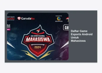 10+ Daftar Game Esports Android Untuk Mahasiswa Terpopuler 2024: Raih Prestasi & Cuan!