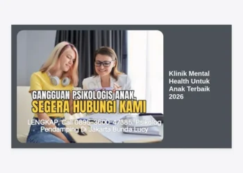 10 Klinik Mental Health Untuk Anak Terbaik 2026: Panduan Lengkap & Rekomendasi Ahli