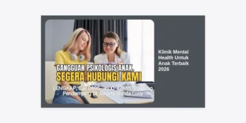 10 Klinik Mental Health Untuk Anak Terbaik 2026: Panduan Lengkap & Rekomendasi Ahli