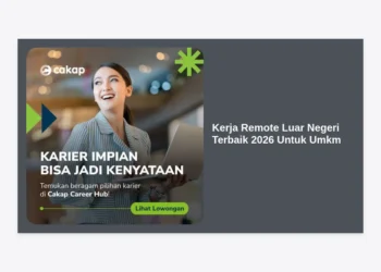 10+ Peluang Kerja Remote Luar Negeri Terbaik 2026 Untuk UMKM & Solopreneur