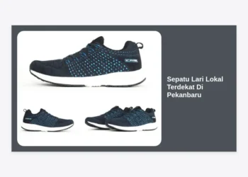 10 Rekomendasi Sepatu Lari Lokal Terdekat Di Pekanbaru: Kualitas Juara & Harga Terjangkau