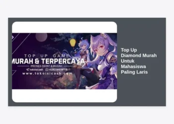 10+ Rekomendasi Top Up Diamond Murah Untuk Mahasiswa Paling Laris dan Aman 2024